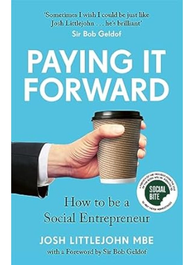Paying It Forward: How to Be A Social Entrepreneur
